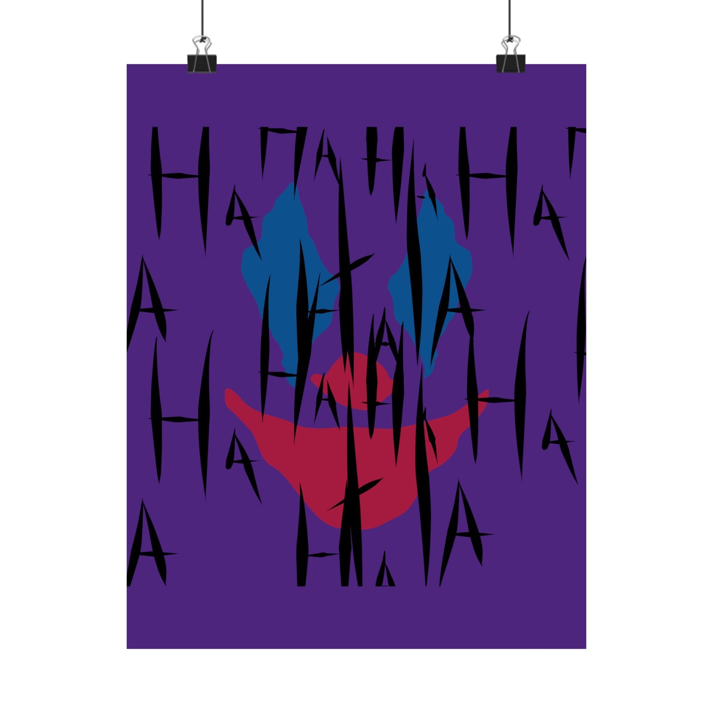 Jokes on You Matte Poster