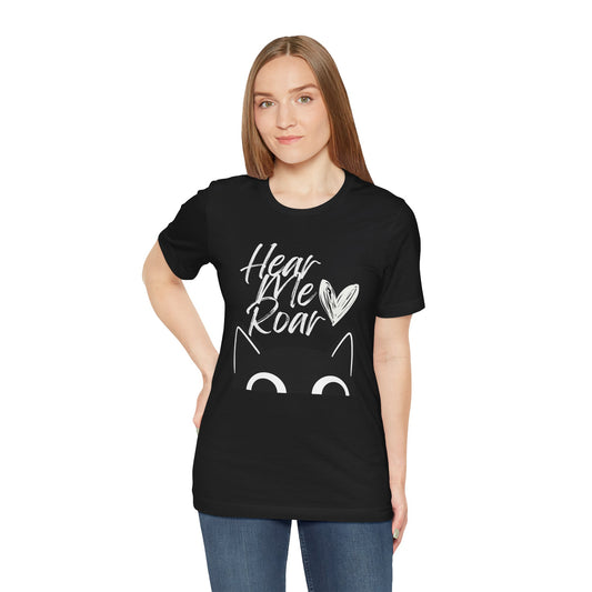 Hear Me Roar Graphic Tee