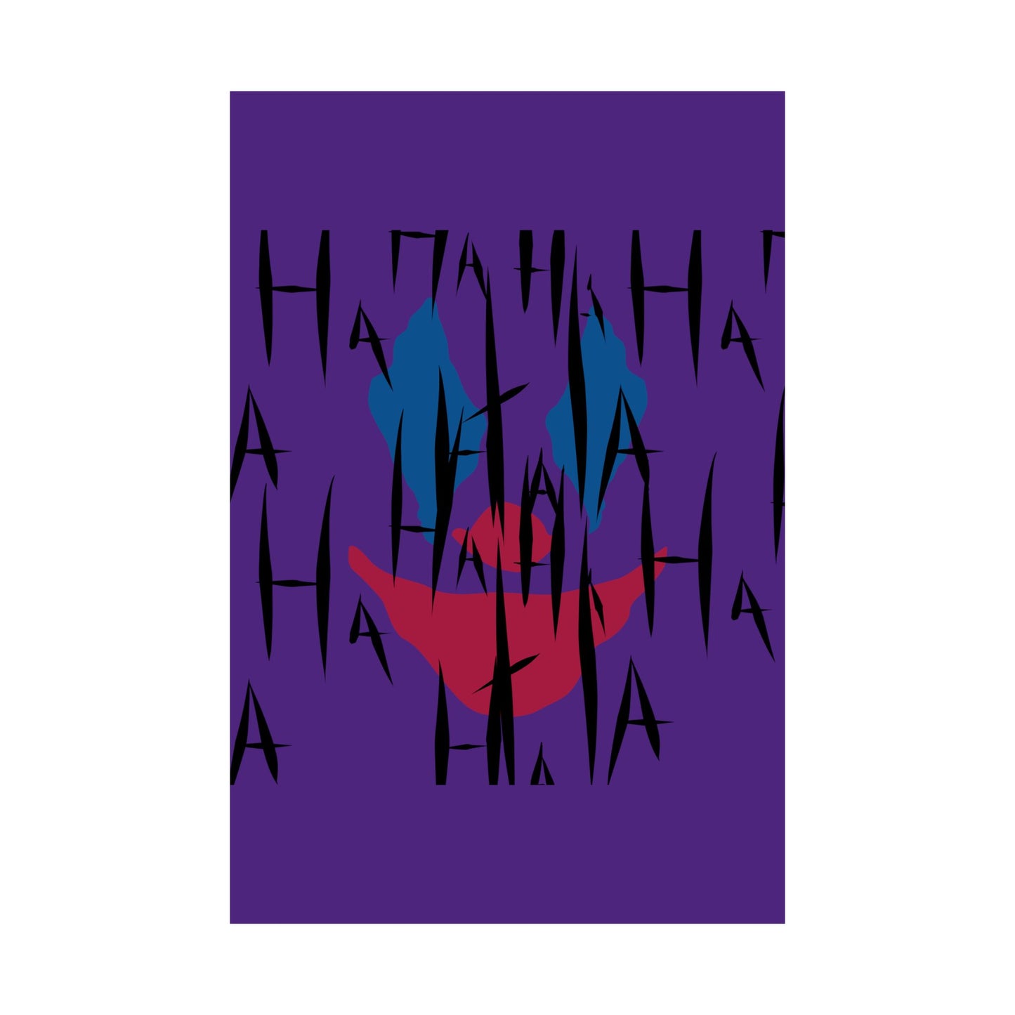 Jokes on You Matte Poster