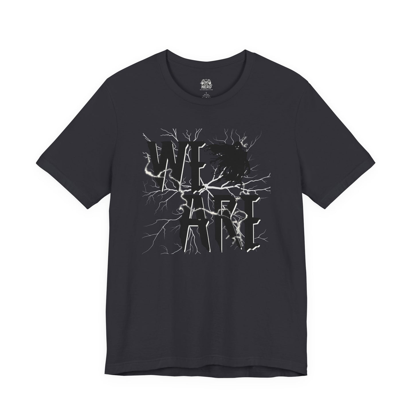 We Are...Graphic Tee