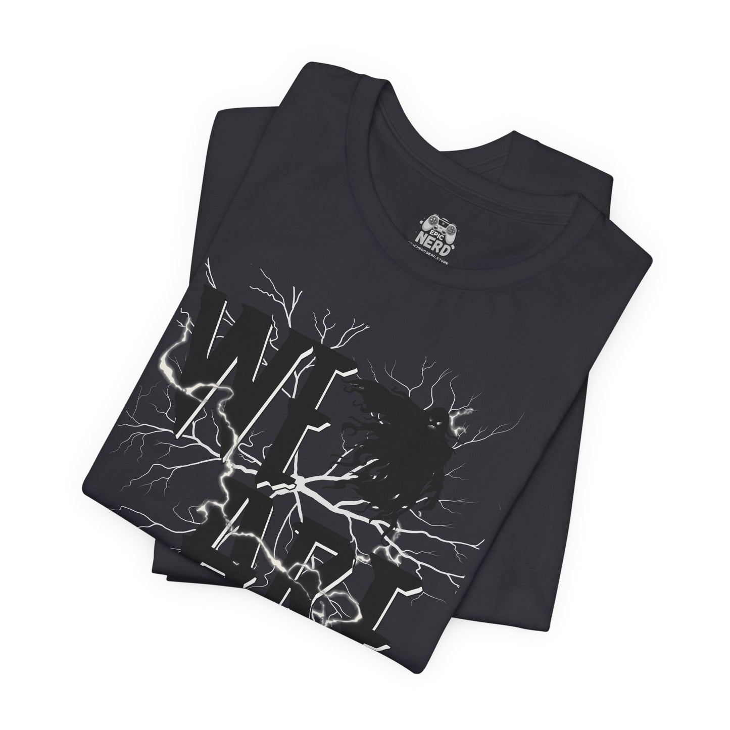 We Are...Graphic Tee