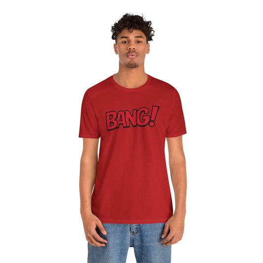 Bang! Graphic Tee
