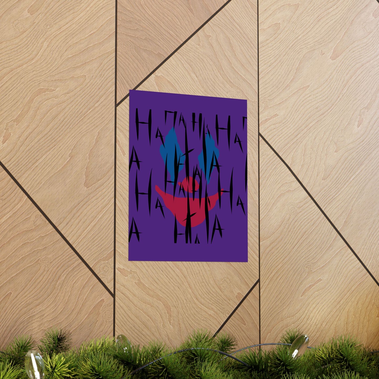 Jokes on You Matte Poster