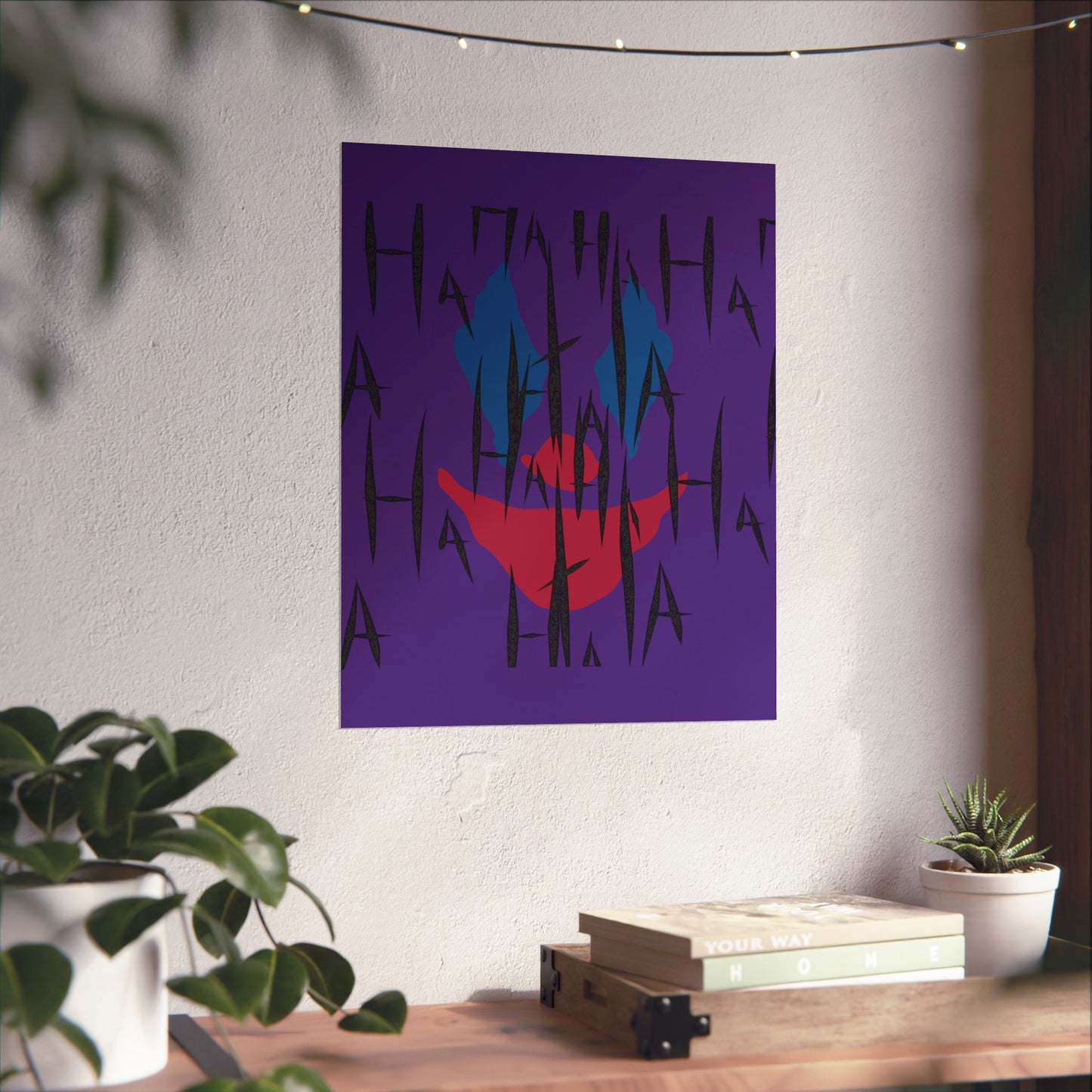 Jokes on You Matte Poster