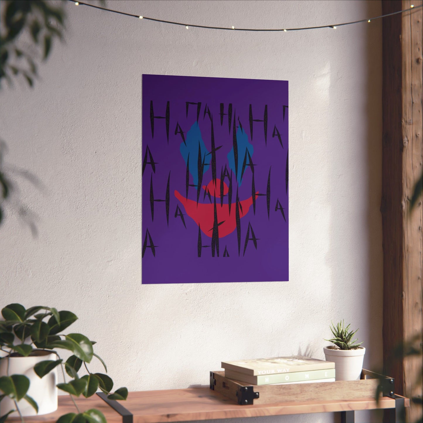 Jokes on You Matte Poster