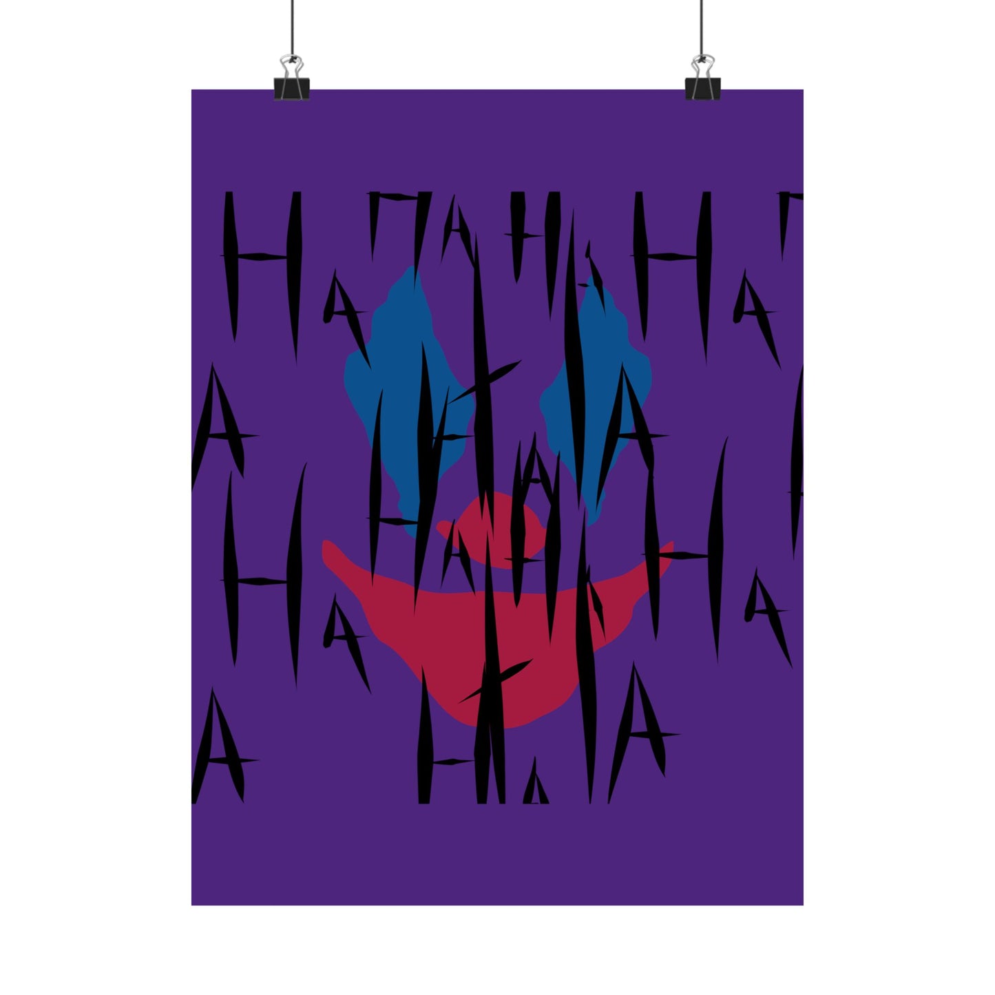 Jokes on You Matte Poster