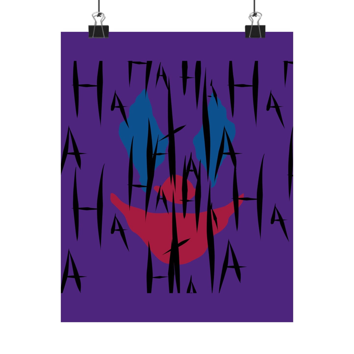 Jokes on You Matte Poster