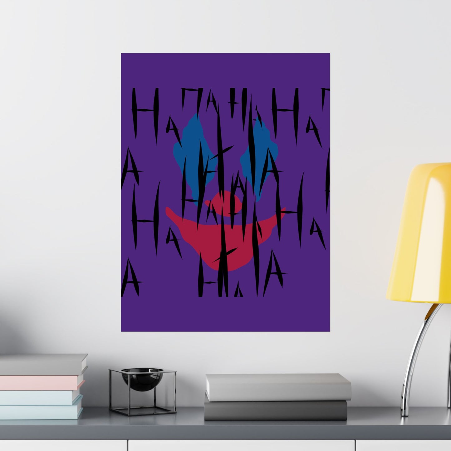 Jokes on You Matte Poster