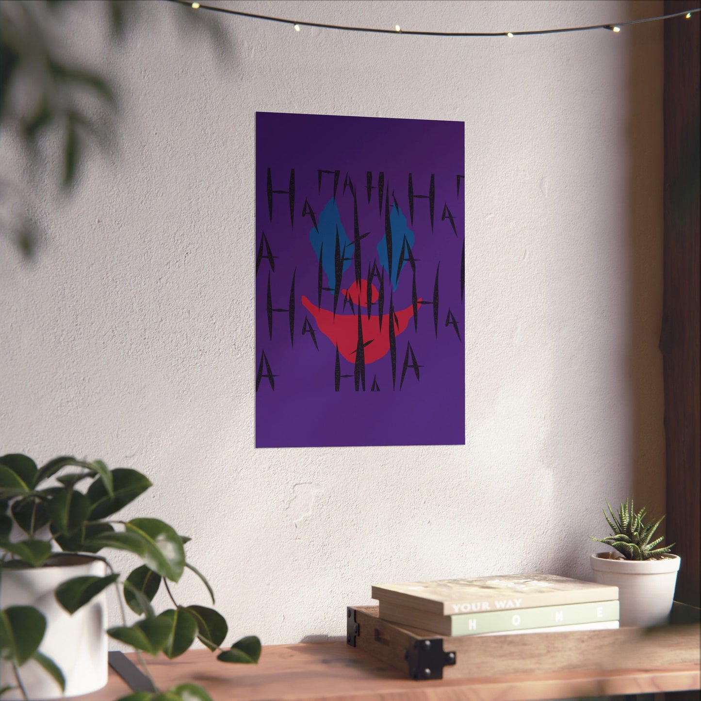 Jokes on You Matte Poster