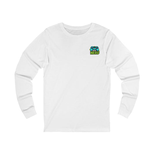 Epic Nerd Long Sleeve Tee