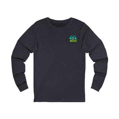 Epic Nerd Long Sleeve Tee