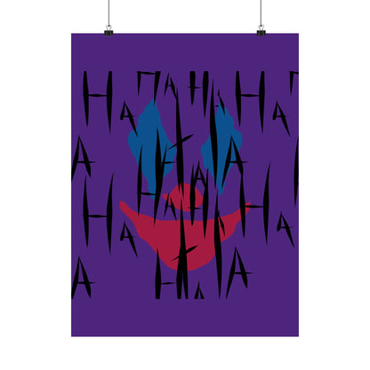Jokes on You Matte Poster
