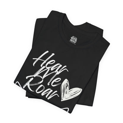 Hear Me Roar Graphic Tee