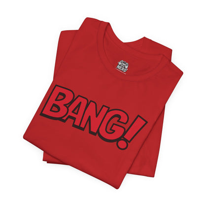 Bang! Graphic Tee