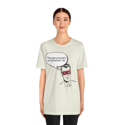Go To Bed or Go Out On Patrol Graphic Tee