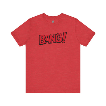 Bang! Graphic Tee