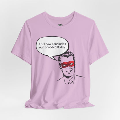 Go To Bed or Go Out On Patrol Graphic Tee