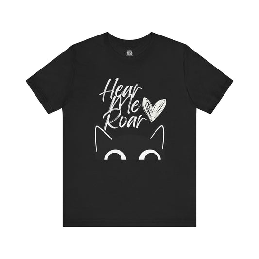 Hear Me Roar Graphic Tee