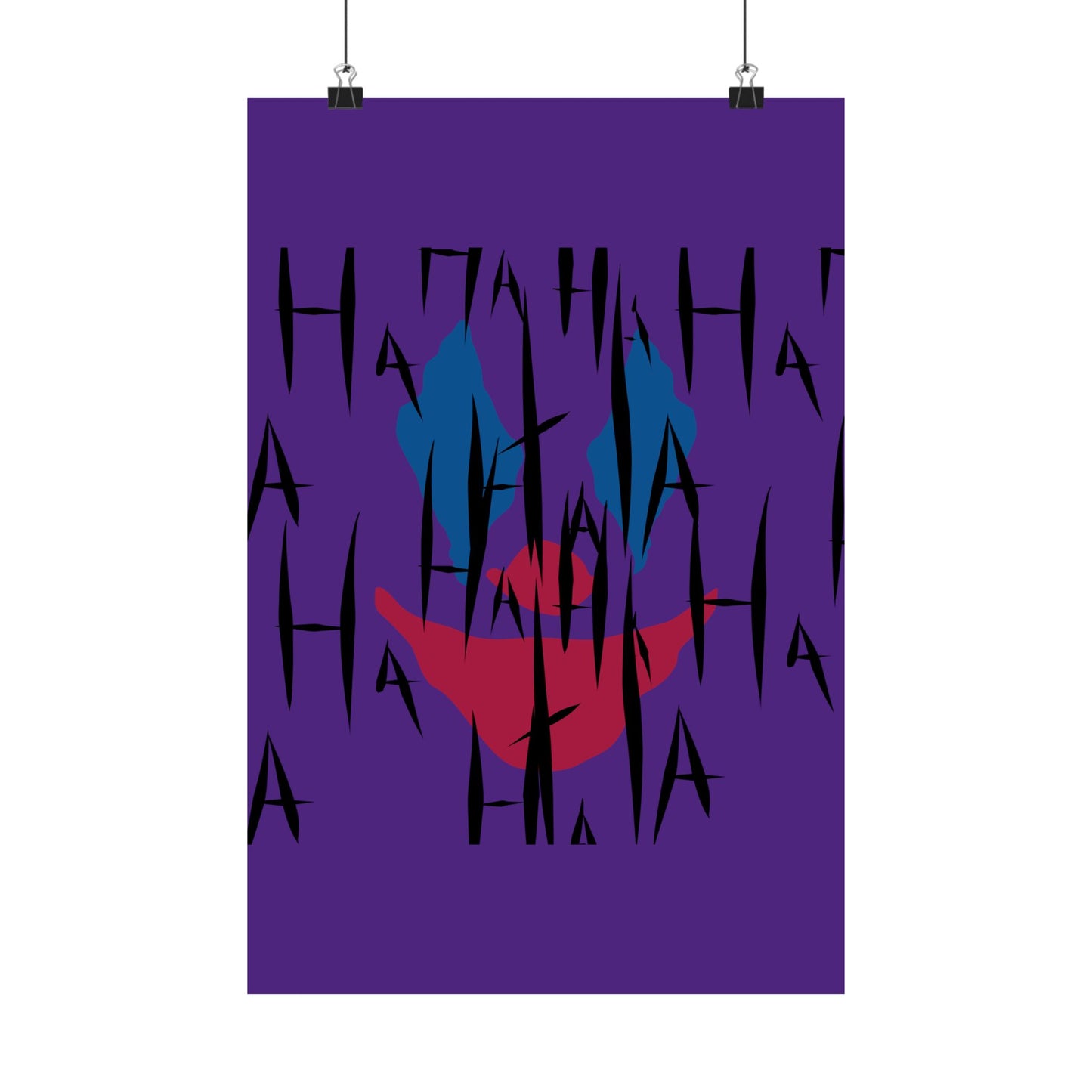 Jokes on You Matte Poster