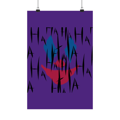 Jokes on You Matte Poster