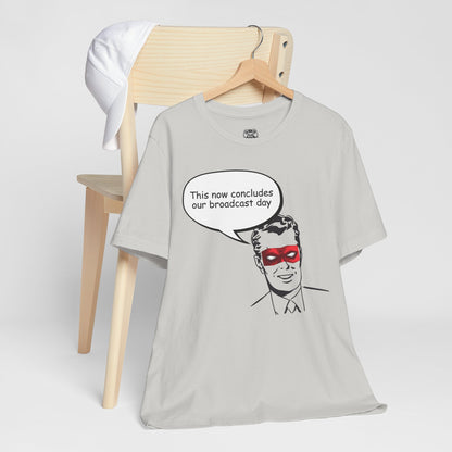 Go To Bed or Go Out On Patrol Graphic Tee