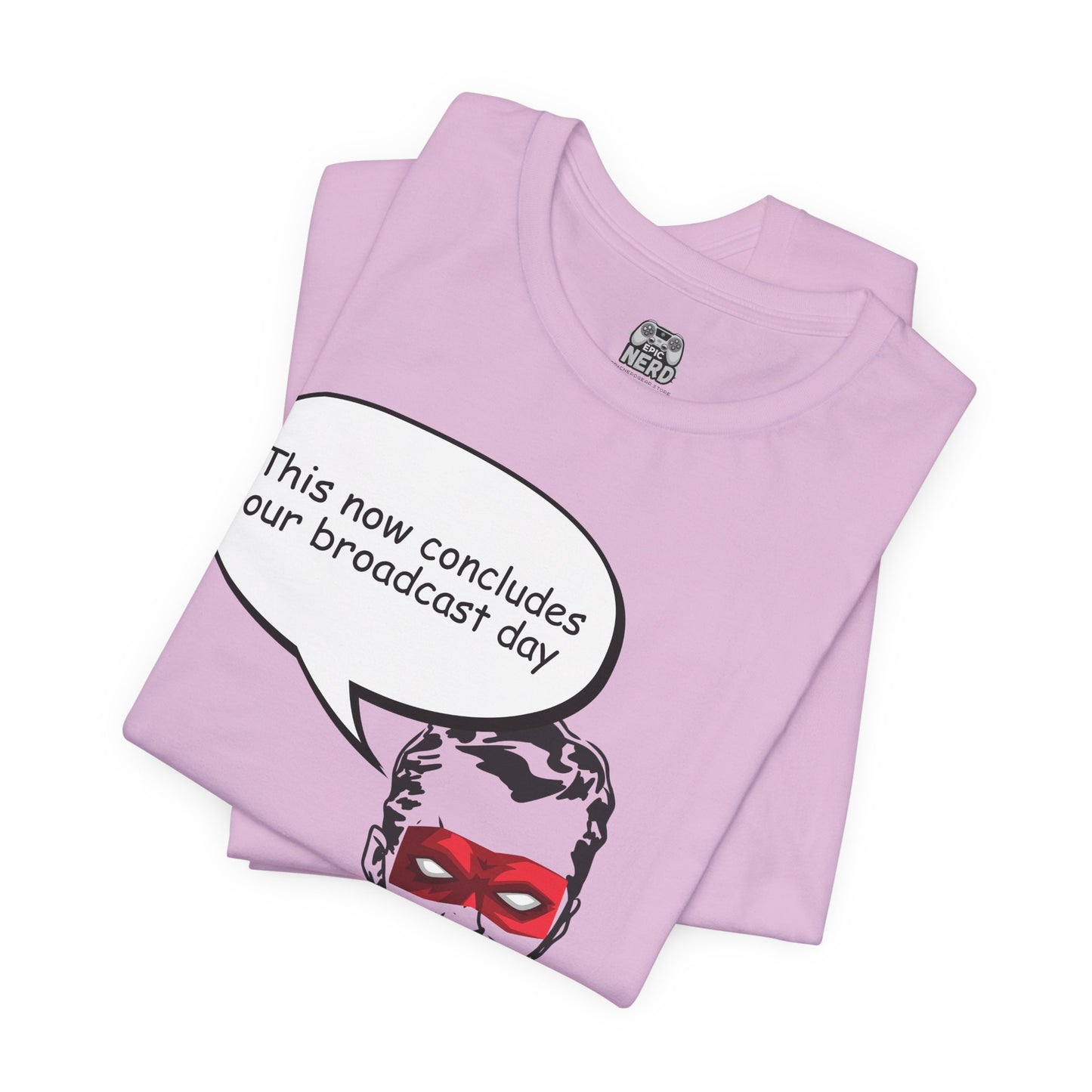 Go To Bed or Go Out On Patrol Graphic Tee