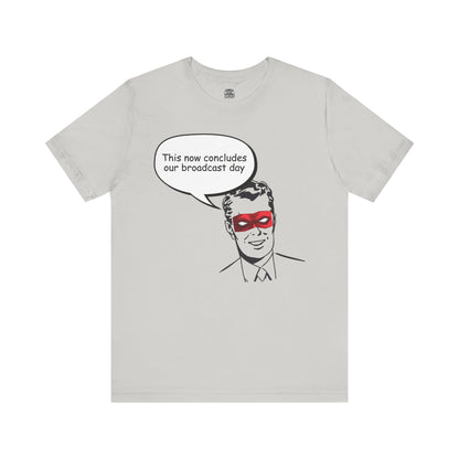 Go To Bed or Go Out On Patrol Graphic Tee