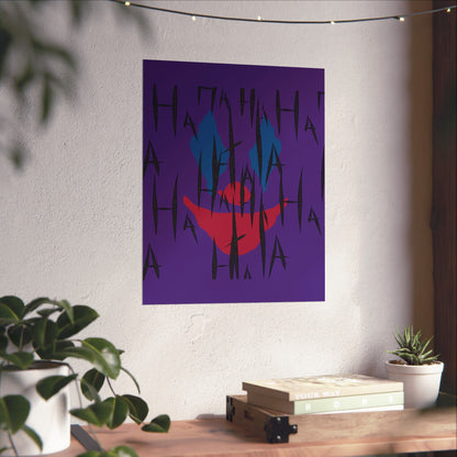 Jokes on You Matte Poster