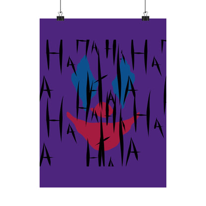 Jokes on You Matte Poster