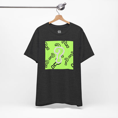 Just Too Many Questions Graphic Tee