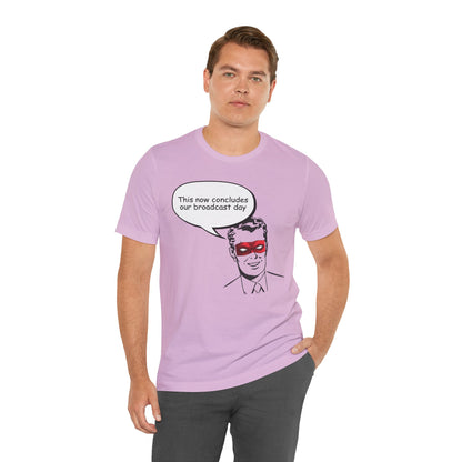 Go To Bed or Go Out On Patrol Graphic Tee