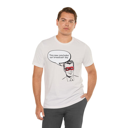 Go To Bed or Go Out On Patrol Graphic Tee