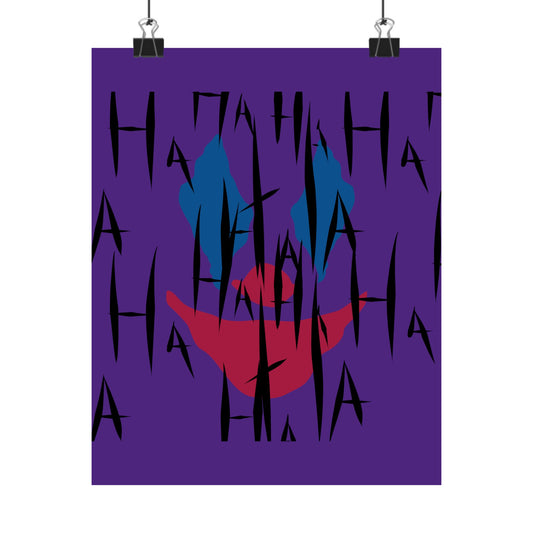 Jokes on You Matte Poster
