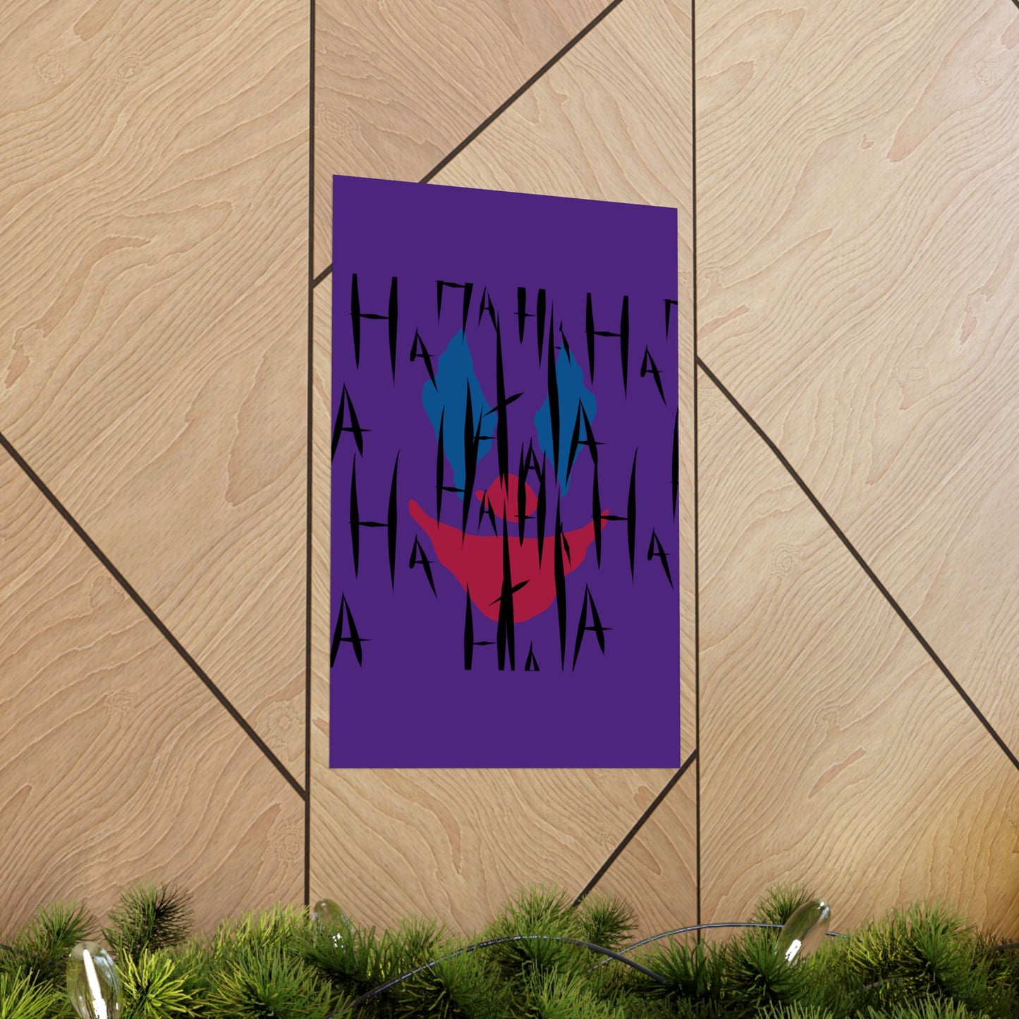 Jokes on You Matte Poster
