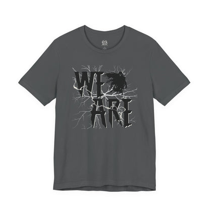 We Are...Graphic Tee
