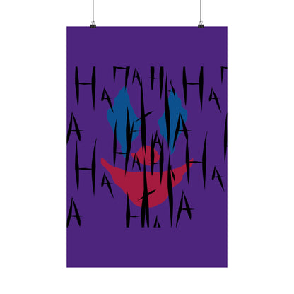 Jokes on You Matte Poster