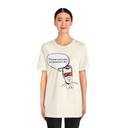 Go To Bed or Go Out On Patrol Graphic Tee
