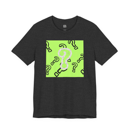 Just Too Many Questions Graphic Tee