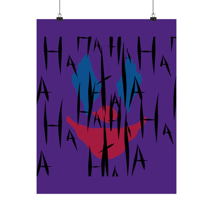 Jokes on You Matte Poster