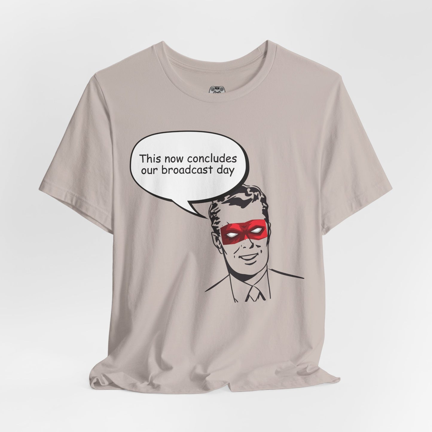 Go To Bed or Go Out On Patrol Graphic Tee